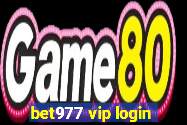 bet977 vip login